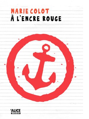 cover image of A l'encre rouge